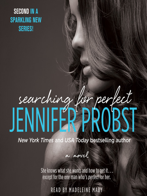 Title details for Searching for Perfect by Jennifer Probst - Available